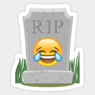 Sorry millennials, this emoji is not cool anymore - Crying Laughing emoji RIP funny meme Sticker